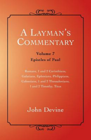 Layman's Commentary