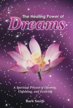 Healing Power of Dreams