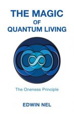 Magic of Quantum Living