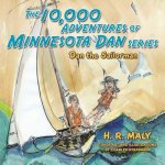10,000 Adventures of Minnesota Dan