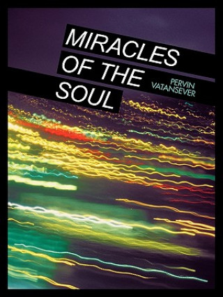 Miracles of the Soul