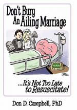 Don't Bury an Ailing Marriage