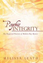 Psychic Integrity