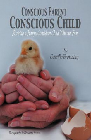 Conscious Parent, Conscious Child