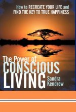 Power of Conscious Living