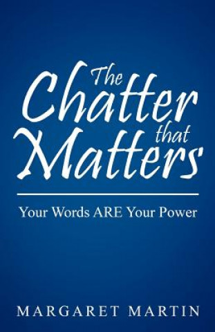 Chatter That Matters