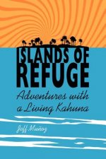 Islands of Refuge
