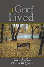 Grief Lived