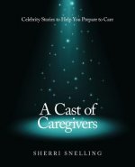 Cast of Caregivers