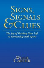 Signs, Signals and Clues