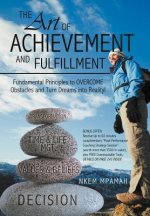 Art of Achievement and Fulfillment