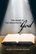 Mark of the Minister of God
