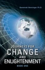Journeys for Change and Enlightenment