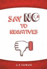 Say No to Negatives