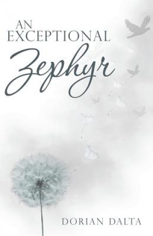 Exceptional Zephyr
