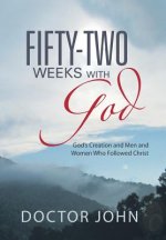Fifty-Two Weeks with God