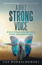 Quiet Strong Voice
