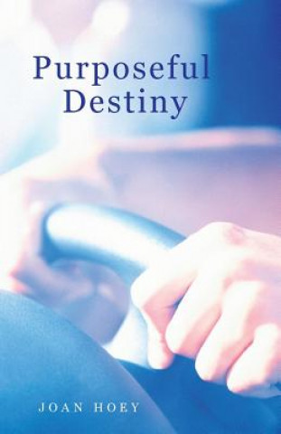 Purposeful Destiny