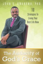 Audacity of God's Grace