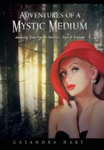 Adventures of a Mystic Medium
