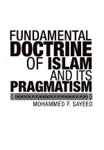 Fundamental Doctrine Of Islam And Its Pragmatism