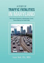 Study of Traffic Fatalities in Maryland