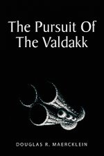 Pursuit of the Valdakk