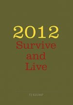 2012 Survive and Live