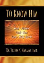 To Know Him