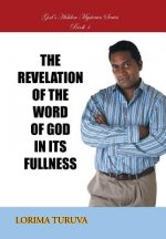 Revelation of the Word of God in Its Fullness