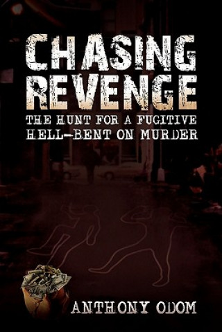 Chasing Revenge