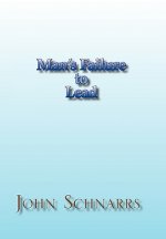Man's Failure to Lead