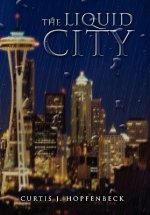 Liquid City
