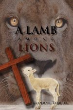 Lamb Among Lions