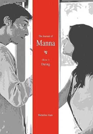 Journals of Manna (Book 1)