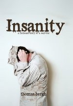 Insanity