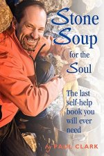 Stone Soup for the Soul