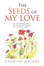 Seeds of My Love
