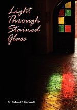 Light Through Stained Glass