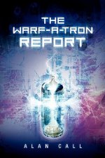 Warf-A-Tron Report