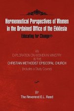 Hermeneutical Perspectives of Women in the Ordained Office of the Ekklesia