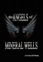 Angels of Mineral Wells