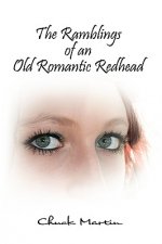 Ramblings of an Old Romantic Redhead