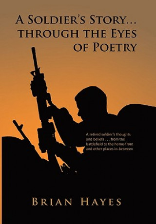 Soldier's Story. Through the Eyes of Poetry