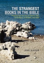 Strangest Books in the Bible