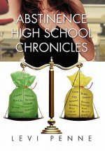 Abstinence High School Chronicles