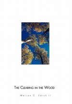 Clearing in the Wood