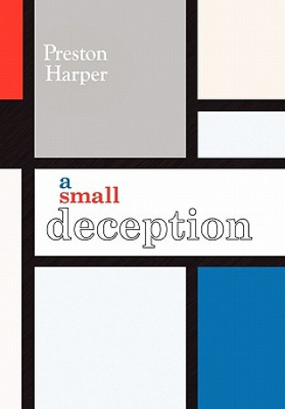 Small Deception