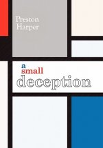 Small Deception