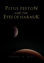 Pitus Peston and the Eyes of Harnuk